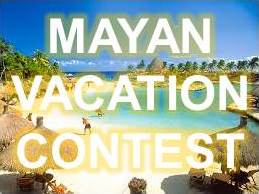 Empower Mayan Vacation Contest!